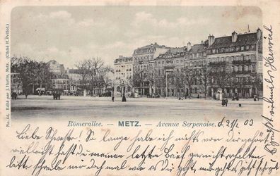 Metz Römerallee Avenue Serpenoise Postkarte AK 1903