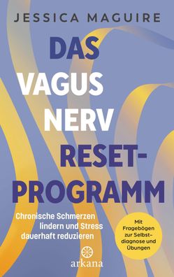 Das Vagusnerv-Reset-Programm, Jessica Maguire