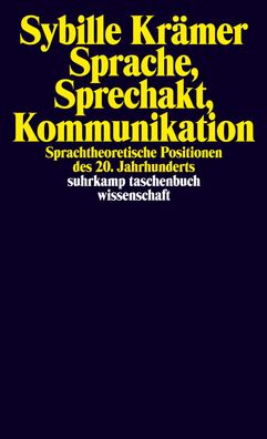 Sprache, Sprechakt, Kommunikation, Sybille Krämer