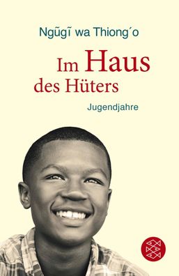 Im Haus des Hüters, Ngugi wa Thiongo