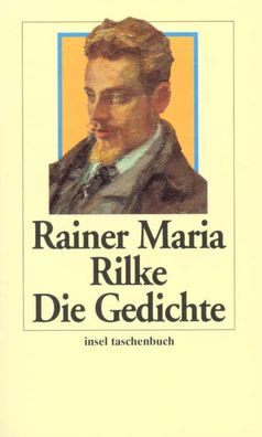 Die Gedichte, Rainer Maria Rilke