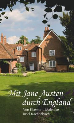 Mit Jane Austen durch England, Elsemarie Maletzke