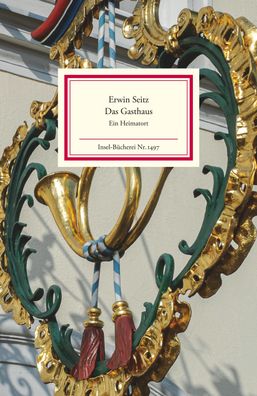 Das Gasthaus, Erwin Seitz