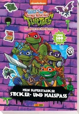 Tales of the Teenage Mutant Ninja Turtles: Mein superstarker Sticker- und M