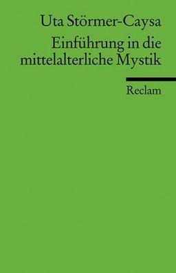 Einführung in die mittelalterliche Mystik, Uta Störmer-Caysa