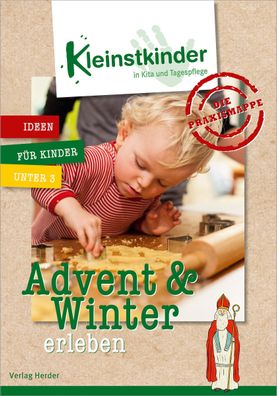 Die Praxismappe: Advent & Winter erleben,