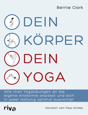 Dein Körper - dein Yoga, Bernie Clark