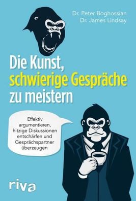 Die Kunst, schwierige Gespräche zu meistern, Peter Boghossian