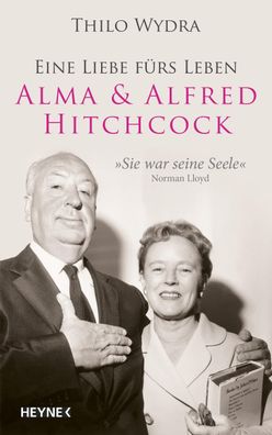 Alma & Alfred Hitchcock, Thilo Wydra