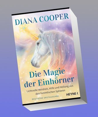 Die Magie der Einhörner, Diana Cooper