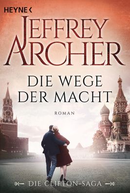 Die Wege der Macht, Jeffrey Archer