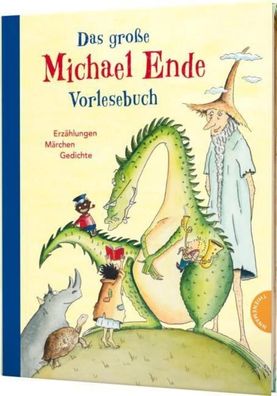 Das große Michael-Ende-Vorlesebuch: Sammlung von Geschichten, Gedichten und