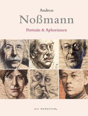 Portraits & Aphorismen, Andreas Noßmann