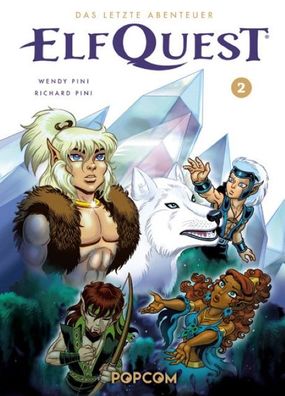 ElfQuest - Das letzte Abenteuer 02, Richard Pini