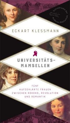 Universitätsmamsellen, Eckart Kleßmann