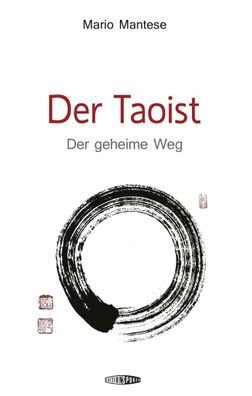 Der Taoist, Mario Mantese