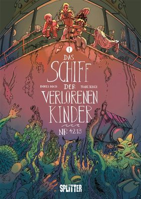 Das Schiff der verlorenen Kinder. Band 1, Boris Koch