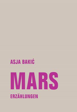 Mars, Asja Bakic