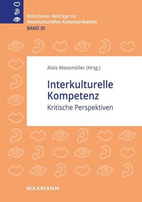 Interkulturelle Kompetenz, Alois Moosmüller