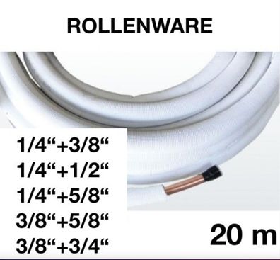 20m Kältemittelleitung 1/4" 3/8" 5/8" 3/4" isoliert Kupferrohr Klimaanlage Klima