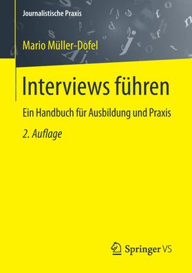 Interviews führen, Mario Müller-Dofel