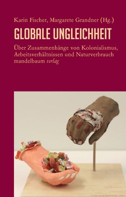 Globale Ungleichheit, Karin Fischer