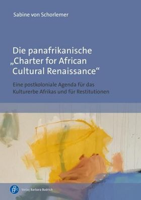 Die panafrikanische ""Charter for African Cultural Renaissance"", Sabine Vo