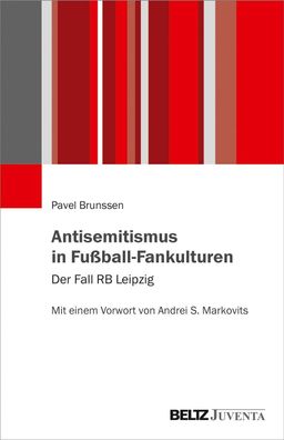 Antisemitismus in Fußball-Fankulturen, Pavel Brunssen