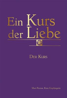 Ein Kurs der Liebe, Mari Perron