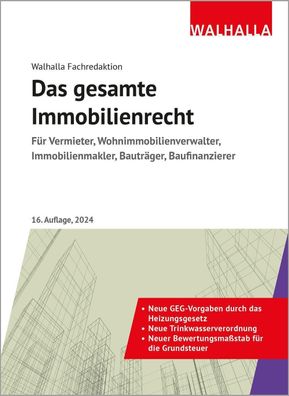 Das gesamte Immobilienrecht, Walhalla Fachredaktion