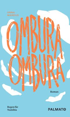 Ombura! Ombura!, Anna Mandus