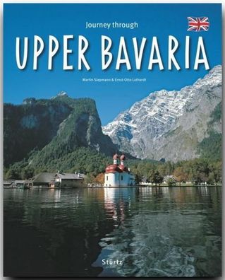 Journey through Upper Bavaria, Ernst-Otto Luthardt