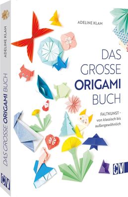 Das große Origami Buch, Adeline Klam