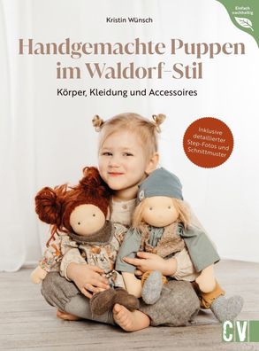 Handgemachte Puppen im Waldorf-Stil, Kristin Wünsch