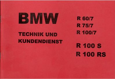 Bedienungsanleitung, Technik und Kundendienst BMW R 100 S , R 100 RS , R 100 / 7