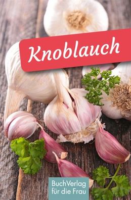 Knoblauch, Ute Scheffler