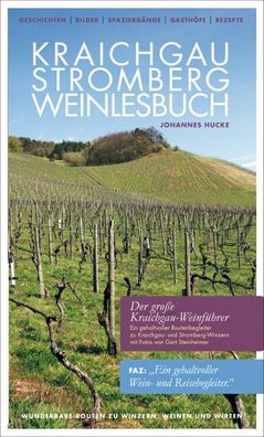 Kraichgau-Stromberg Weinlesebuch, Johannes Hucke