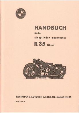 Handbuch BMW Einzylinder Baumuster R 35 350 ccm 14 PS Motorrad Oldtimer