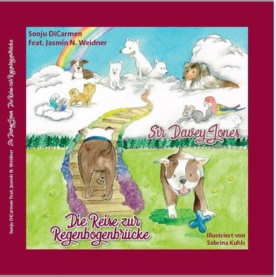 Die Reise zur Regenbogenbrücke Sir Davey Jones