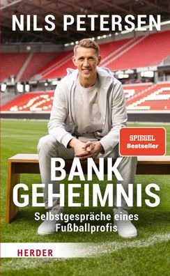 Bank-Geheimnis: Selbstgespräche eines Fußballprofis, Nils Petersen