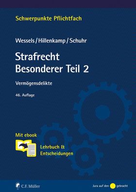 Strafrecht Besonderer Teil 2: Vermögensdelikte. Mit ebook: Lehrbuch & Entsc