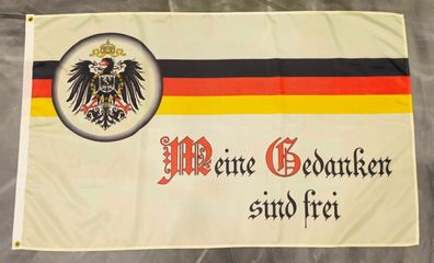 Fahne Flagge Deutsches Reich - Meine Gedanken sind frei - 90 x 150 cm