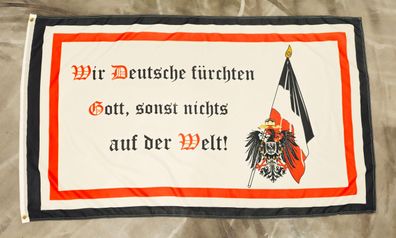 Fahne Flagge Deutsches Reich - Wir Deutschen fürchten nur Gott - 90 x 150 cm