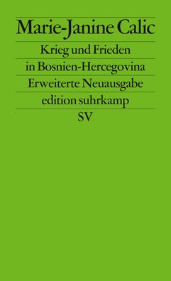 Der Krieg in Bosnien-Hercegovina, Marie-Janine Calic