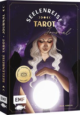 Seelenreise - Tarot-Journal, Julia Aurelia