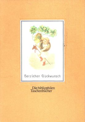 Die bibliophilen Taschenbücher Nr. 94 Herzlichen Glückwunsch (1979) Harenberg