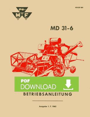 Betriebsanleitung Massey Ferguson Mähdrescher MF 31-6