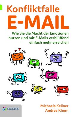 Konfliktfalle E-Mail, Michaela Kellner