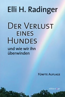 Der Verlust eines Hundes, Elli H. Radinger