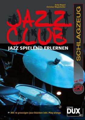 Jazz Club Schlagzeug, Andy Mayerl